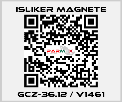 GCz-36.12 / V1461 ISLIKER MAGNETE