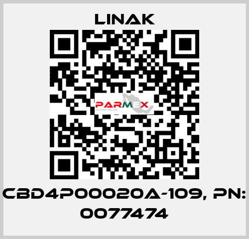 CBD4P00020A-109, PN: 0077474 Linak