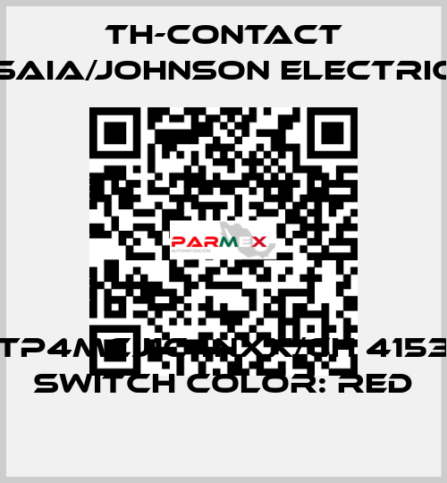 TP4MCJ1C4NXX/CH 4153 Switch color: Red TH-Contact (Saia/Johnson Electric)