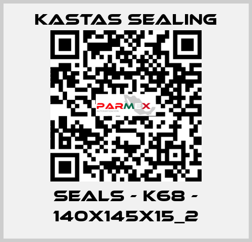 Seals - K68 - 140X145X15_2 Kastas Sealing