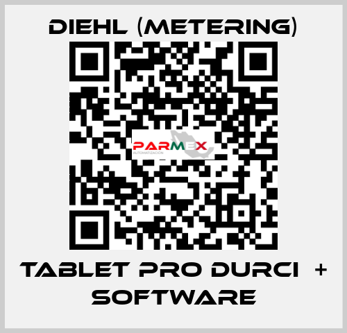 TABLET PRO DURCI  + SOFTWARE Diehl (Metering)