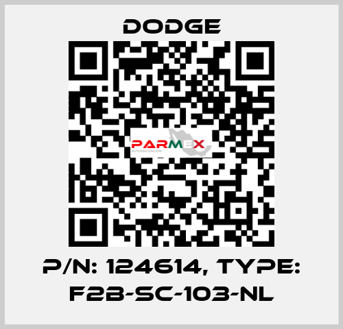p/n: 124614, Type: F2B-SC-103-NL Dodge