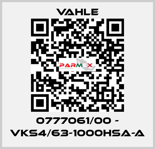 0777061/00 - VKS4/63-1000HSA-A Vahle