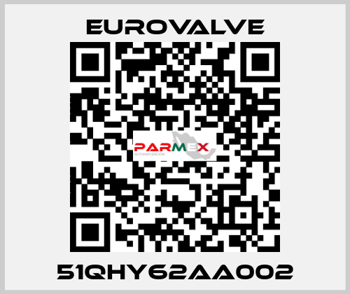 51QHY62AA002 Eurovalve