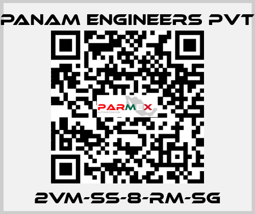 2VM-SS-8-RM-SG Panam Engineers Pvt