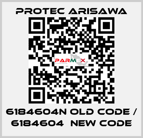 6184604N old code / 6184604  new code Protec Arisawa