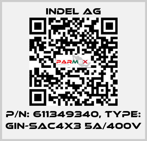 P/N: 611349340, Type: GIN-SAC4x3 5A/400V INDEL AG