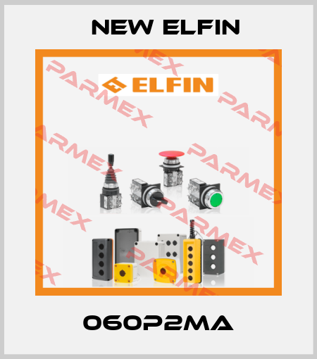 060P2MA New Elfin