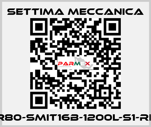 GR80-SMIT16B-1200L-S1-RF3 Settima Meccanica