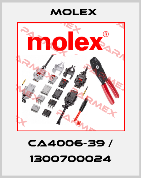 CA4006-39 / 1300700024 Molex