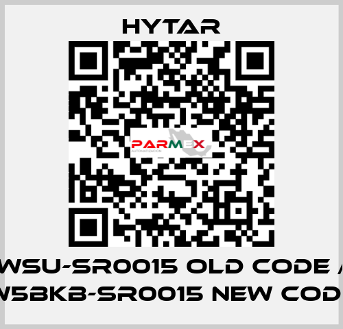 WSU-SR0015 old code / W5BKB-SR0015 new code Hytar