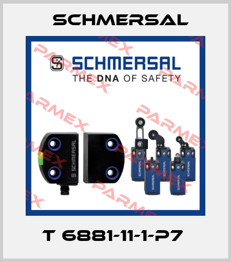 T 6881-11-1-P7  Schmersal
