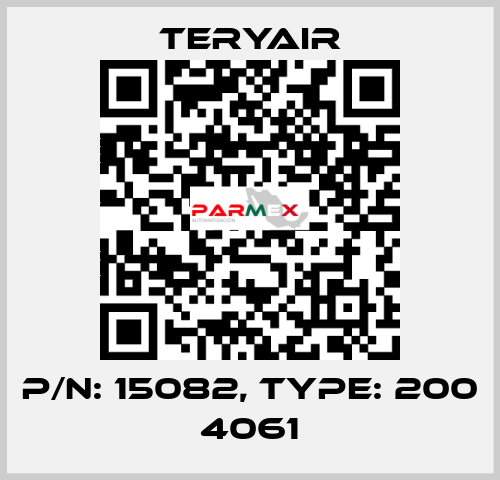 P/N: 15082, Type: 200 4061 TERYAIR