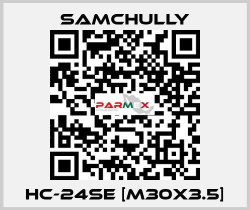 HC-24SE [M30x3.5] Samchully