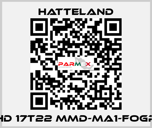 HD 17T22 MMD-MA1-FOGP HATTELAND