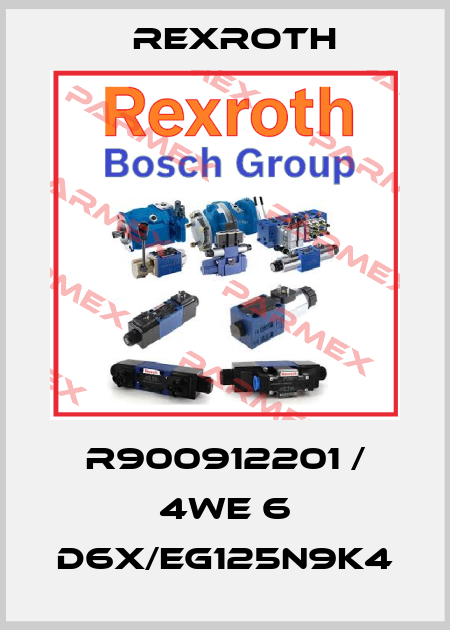 R900912201 / 4WE 6 D6X/EG125N9K4 Rexroth