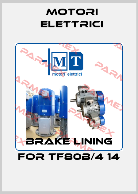 Brake lining for TF80B/4 14 Motori Elettrici