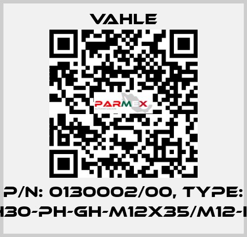 P/n: 0130002/00, Type: IS-GHH30-PH-GH-M12x35/M12-K4-AW Vahle