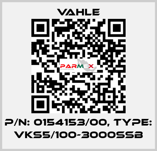 P/n: 0154153/00, Type: VKS5/100-3000SSB Vahle