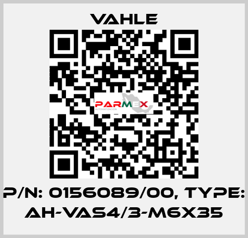 P/n: 0156089/00, Type: AH-VAS4/3-M6x35 Vahle