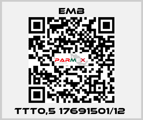 TTT0,5 17691501/12  Emb