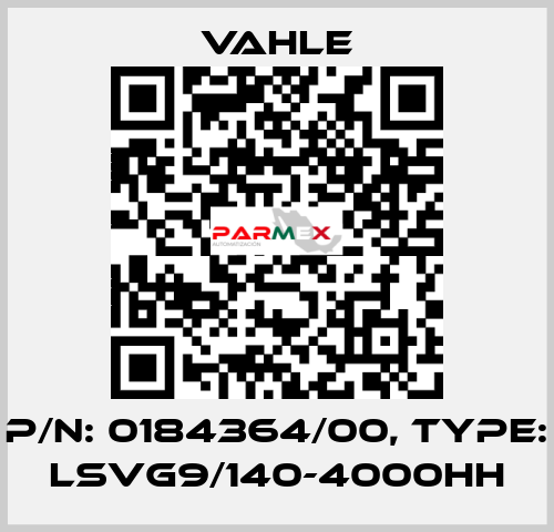 P/n: 0184364/00, Type: LSVG9/140-4000HH Vahle