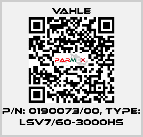 P/n: 0190073/00, Type: LSV7/60-3000HS Vahle