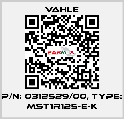 P/n: 0312529/00, Type: MST1R125-E-K Vahle