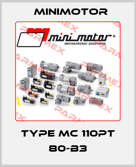 Type MC 110PT 80-B3 Minimotor