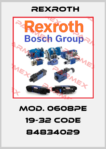 Mod. 0608PE 19-32 Code 84834029 Rexroth
