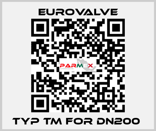 TYP TM FOR DN200  Eurovalve