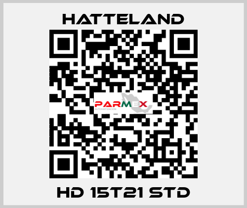 HD 15T21 STD HATTELAND