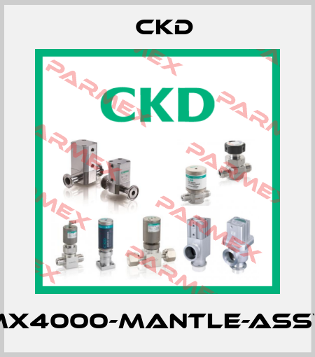 MX4000-MANTLE-ASSY Ckd