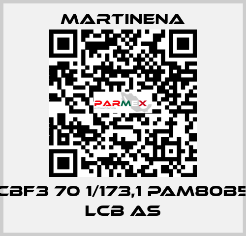 CBF3 70 1/173,1 PAM80B5 LCB AS Martinena