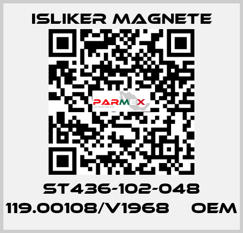 St436-102-048 119.00108/V1968    oem ISLIKER MAGNETE