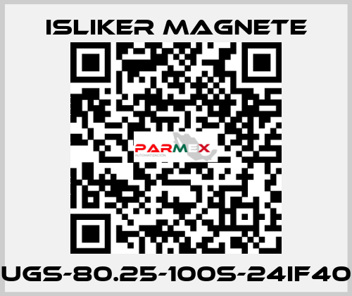 UGs-80.25-100s-24IF40 ISLIKER MAGNETE