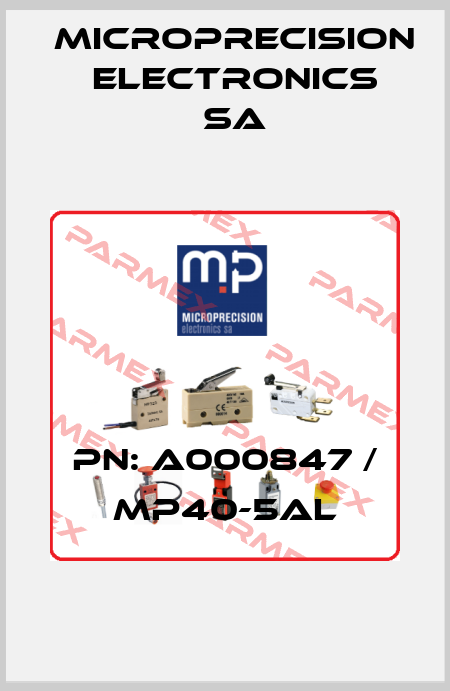 PN: A000847 / MP40-5AL Microprecision Electronics SA