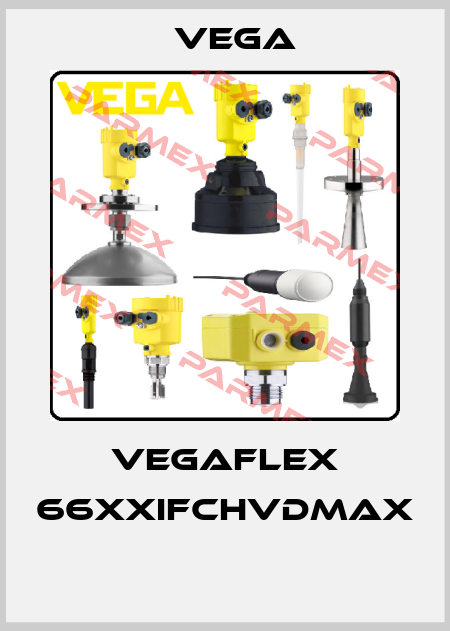 VEGAFLEX 66XXIFCHVDMAX  Vega