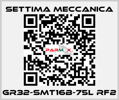 GR32-SMT16B-75L RF2 Settima Meccanica