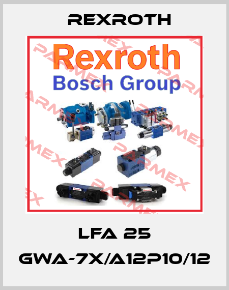 LFA 25 GWA-7X/A12P10/12 Rexroth