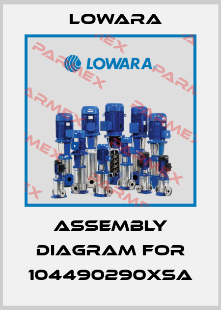 assembly diagram for 104490290XSA Lowara