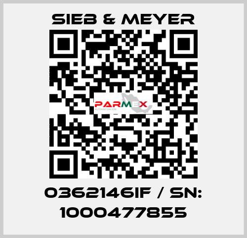 0362146IF / SN: 1000477855 SIEB & MEYER