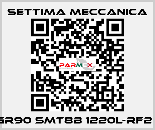 GR90 SMT8B 1220L-RF2 1 Settima Meccanica