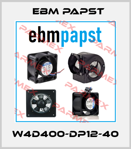 W4D400-DP12-40 EBM Papst