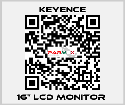 16" LCD MONITOR  Keyence