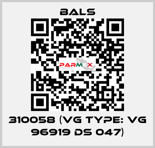 310058 (VG Type: VG 96919 DS 047) Bals