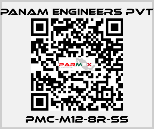 PMC-M12-8R-SS Panam Engineers Pvt