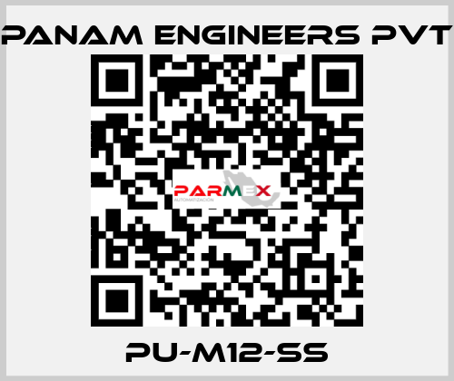 PU-M12-SS Panam Engineers Pvt