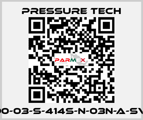 LF690-03-S-414S-N-03N-A-SV-074 Pressure Tech