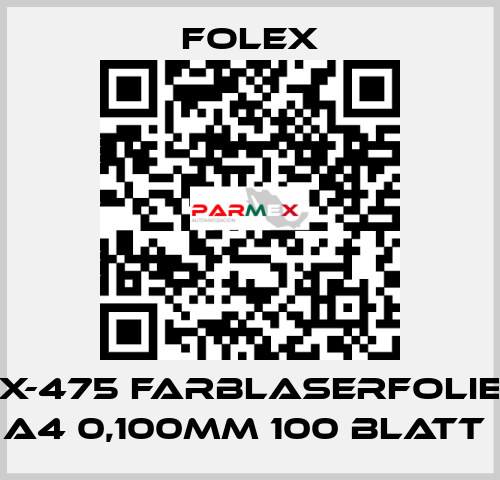 X-475 FARBLASERFOLIE A4 0,100MM 100 BLATT  Folex